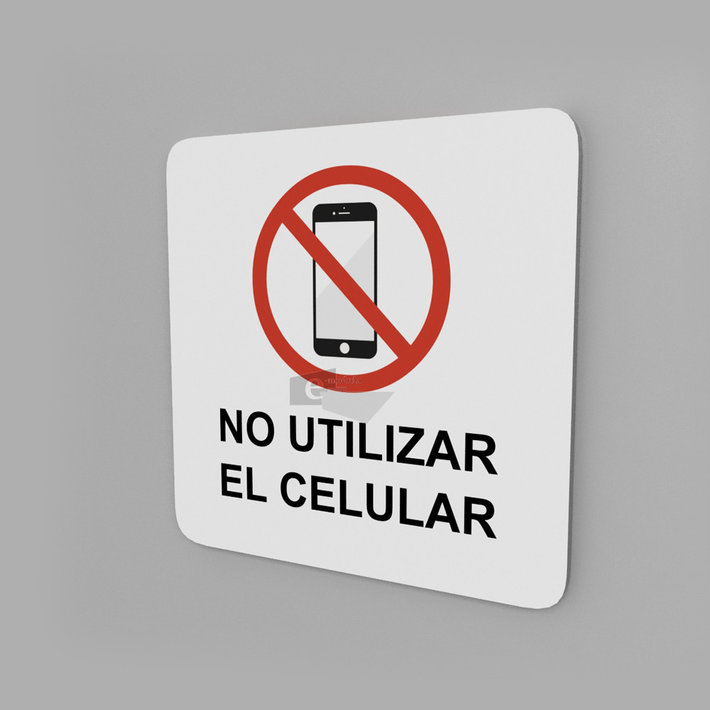 15x15cm / No utilizar el celular / Señal / letrero / protección civil / fondo blanco