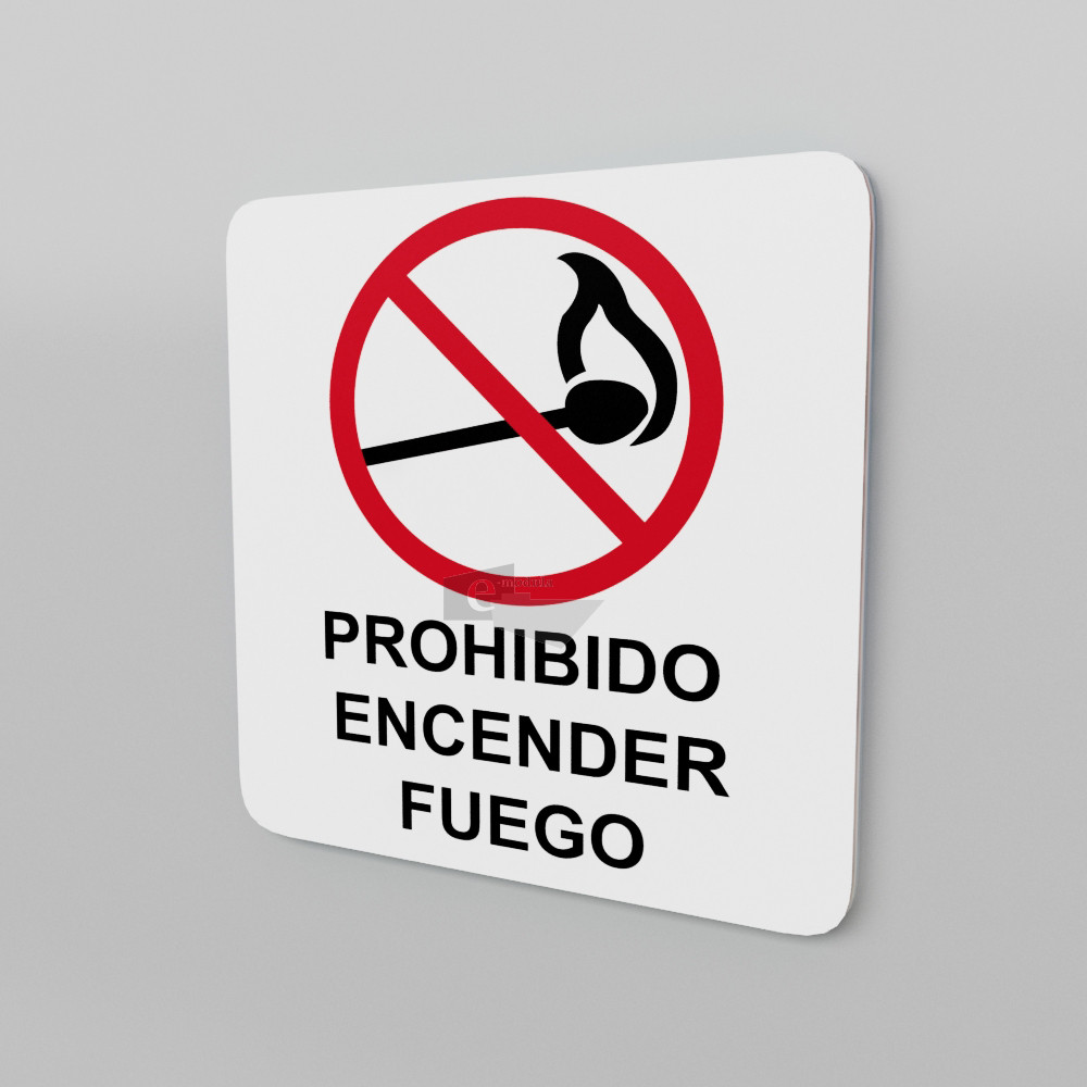 20x20cm / prohibido encender fuego / Señal / letrero / protección civil / fondo blanco